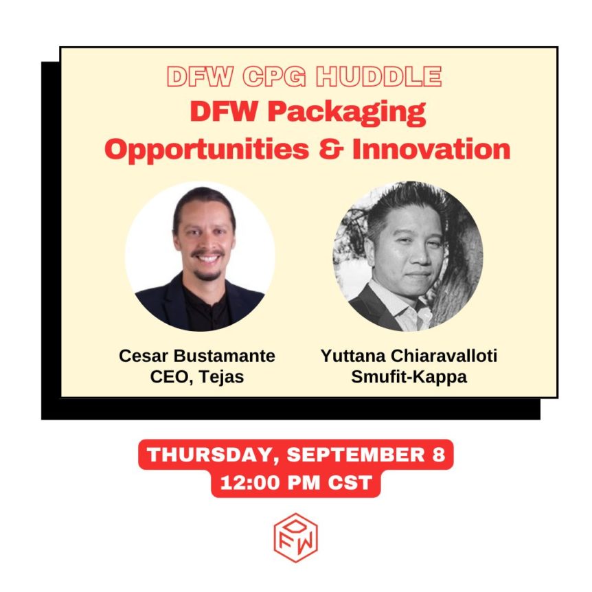 DFW Packaging Opportunities and Innovation