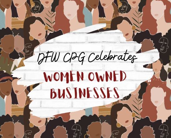 DFW CPF Celebrates Women Owned Business