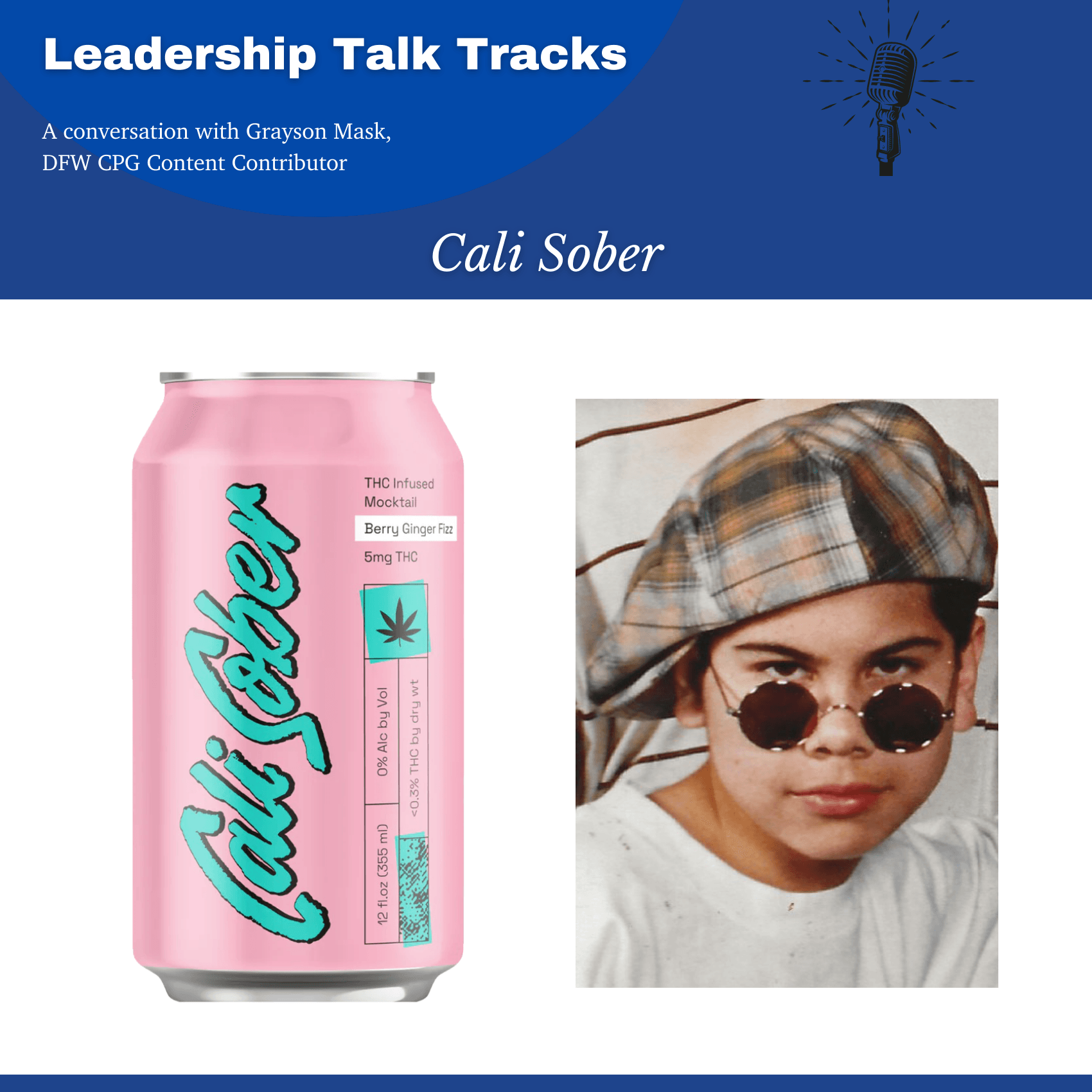 Leadership Talk Tracks: Cali Sober - DFWCPG